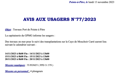 Avis aux usagers N°77/2023 – Travaux en Mer pour le suivi des transplantations sur la Caye de Mouchoir Carré du (14/11/2023) au (20/11/2023)